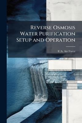 Reverse Osmosis Water Purification Setup and Operation - cover