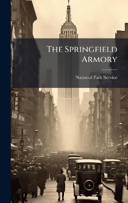 The Springfield Armory - cover