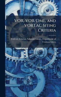 VOR, VOR/DME, and VORTAC Siting Criteria - cover