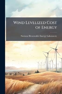Wind Levelized Cost of Energy - cover