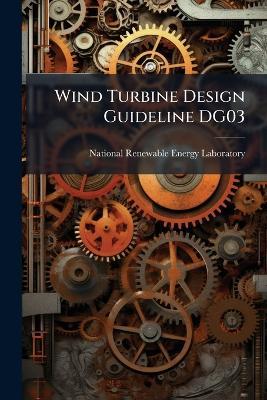 Wind Turbine Design Guideline DG03 - cover