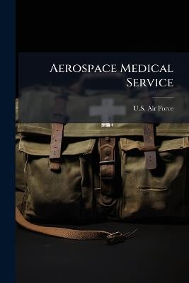 Aerospace Medical Service - cover