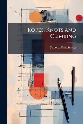 Ropes, Knots and Climbing - cover