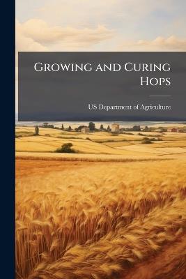 Growing and Curing Hops - cover