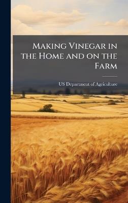 Making Vinegar in the Home and on the Farm - cover