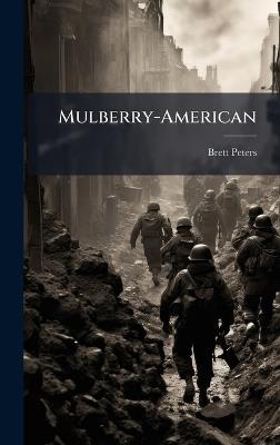 Mulberry-American - Brett Peters - cover