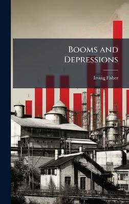 Booms and Depressions - Irving Fisher - cover