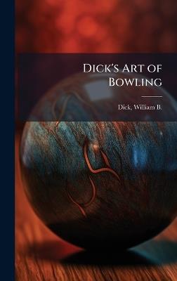 Dick's Art of Bowling - cover