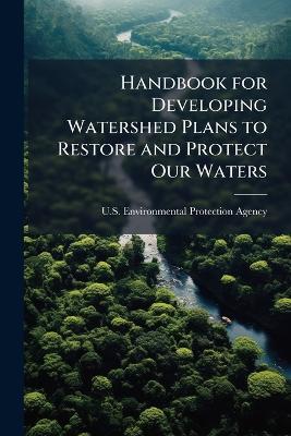Handbook for Developing Watershed Plans to Restore and Protect Our Waters - cover