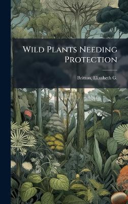 Wild Plants Needing Protection - cover