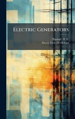 Electric Generators - Henry Metcalfe 1868- Hobart - cover