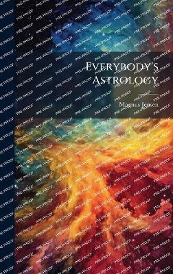 Everybody's Astrology - Magnus Jensen - cover