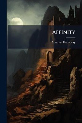 Affinity - Maurine Hathaway - cover