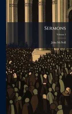 Sermons - John 1854-1933 McNeill - cover