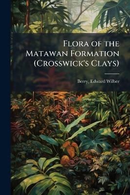 Flora of the Matawan Formation (Crosswick's Clays) - cover