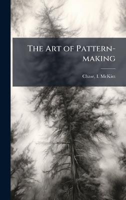 The Art of Pattern-making - cover