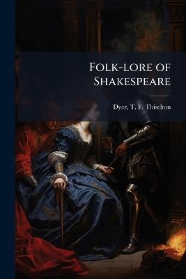 Folk-lore of Shakespeare - cover