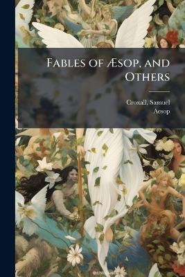 Fables of Ãsop, and Others - cover