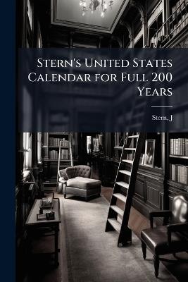 Stern's United States Calendar for Full 200 Years - cover
