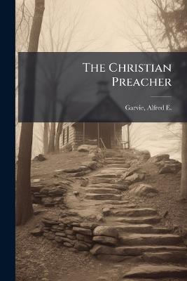 The Christian Preacher - cover