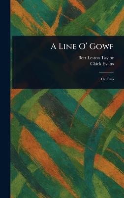 A Line O' Gowf - Bert Leston Taylor,Chick Evans - cover