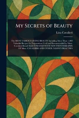 My Secrets of Beauty - Lina Cavalieri - cover