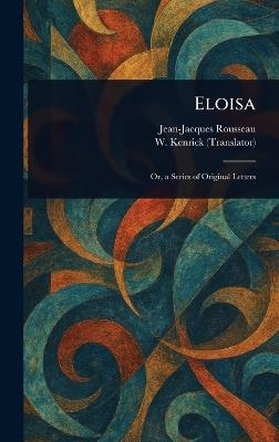 Eloisa - Jean-Jacques Rousseau,W (William) Kenrick - cover