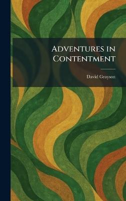Adventures in Contentment - David Grayson - cover