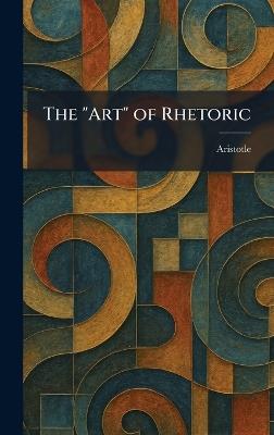The "Art" of Rhetoric - cover