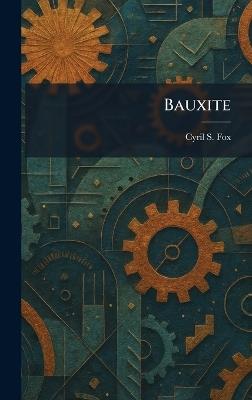 Bauxite - Cyril S Fox - cover