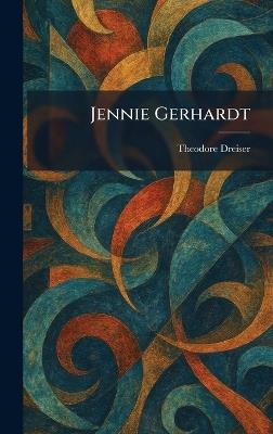 Jennie Gerhardt - Theodore Dreiser - cover