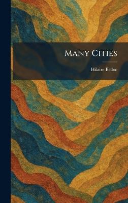 Many Cities - Hilaire Belloc - cover