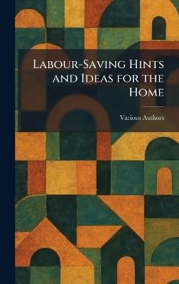 Labour-saving Hints and Ideas for the Home - cover