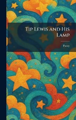 Tip Lewis and His Lamp - cover