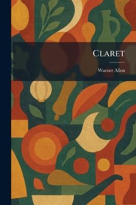 Claret - Warner Allen - cover