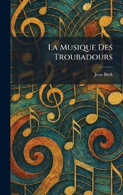 La Musique Des Troubadours - cover