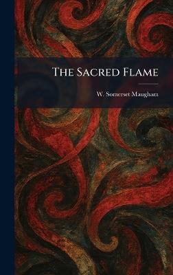 The Sacred Flame - W Somerset Maugham - cover