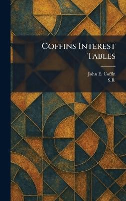 Coffins Interest Tables - John E Coffin - cover