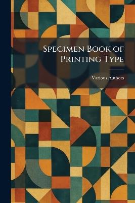 Specimen Book of Printing Type - cover