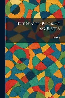 The Sealed Book of Roulette - cover