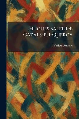 Hugues Salel de Cazals-en-Quercy - cover