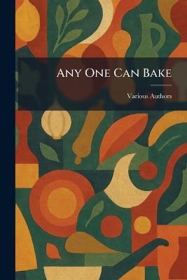 Any One Can Bake - cover
