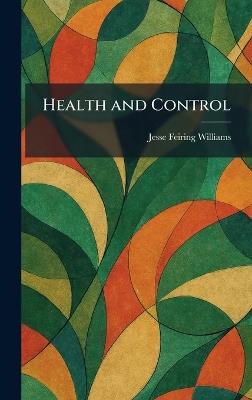 Health and Control - Jesse Feiring Williams - cover