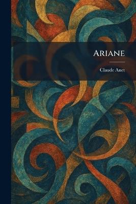 Ariane - Claude Anet - cover