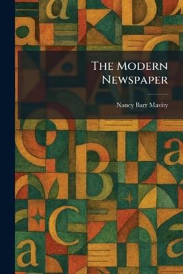 The Modern Newspaper - Nancy Barr Mavity - cover