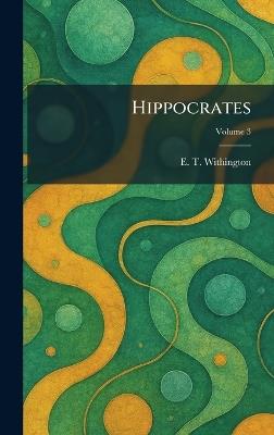 Hippocrates - E T Withington - cover