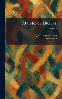 Author's Digest - Jane Goodwin Austin,Aphra Behn - cover