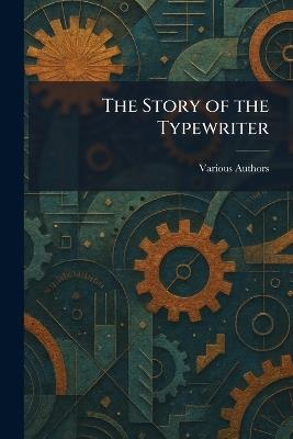 The Story of the Typewriter - cover