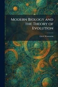 Modern Biology and the Theory of Evolution