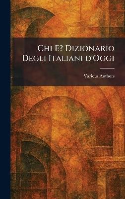 chi e? dizionario degli italiani d'oggi - cover